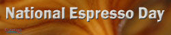 National Espresso Day